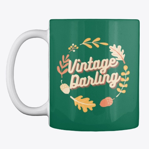 Vintage Darling Mug Forest Green T-Shirt Front