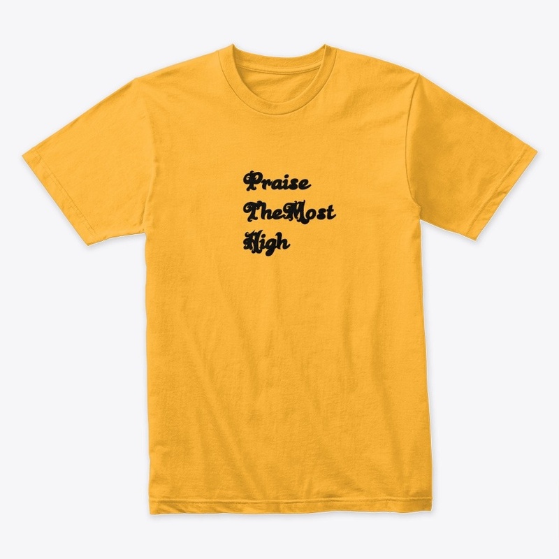 PRAISE THE MOST HIGH