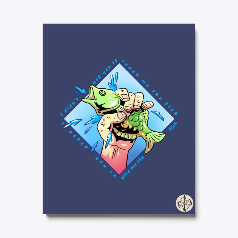 Quote - Give Me the Fish