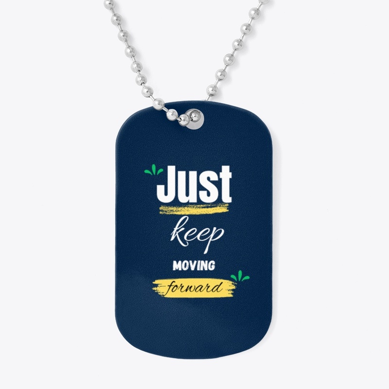 JustKeepMovingForward