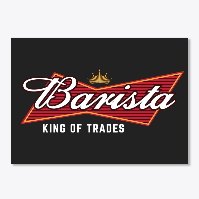 Barista - King Of Trades