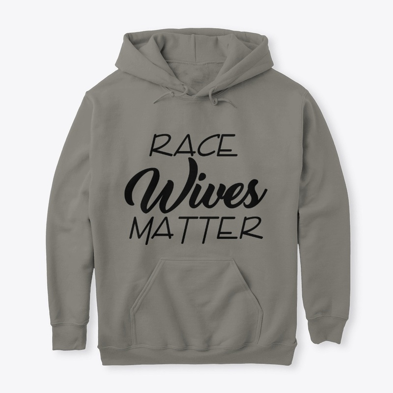 Race Wives Matter