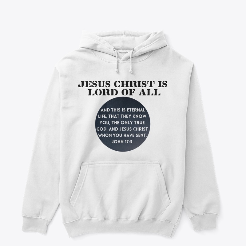 JESUS CHRIST IS LORD OF ALL