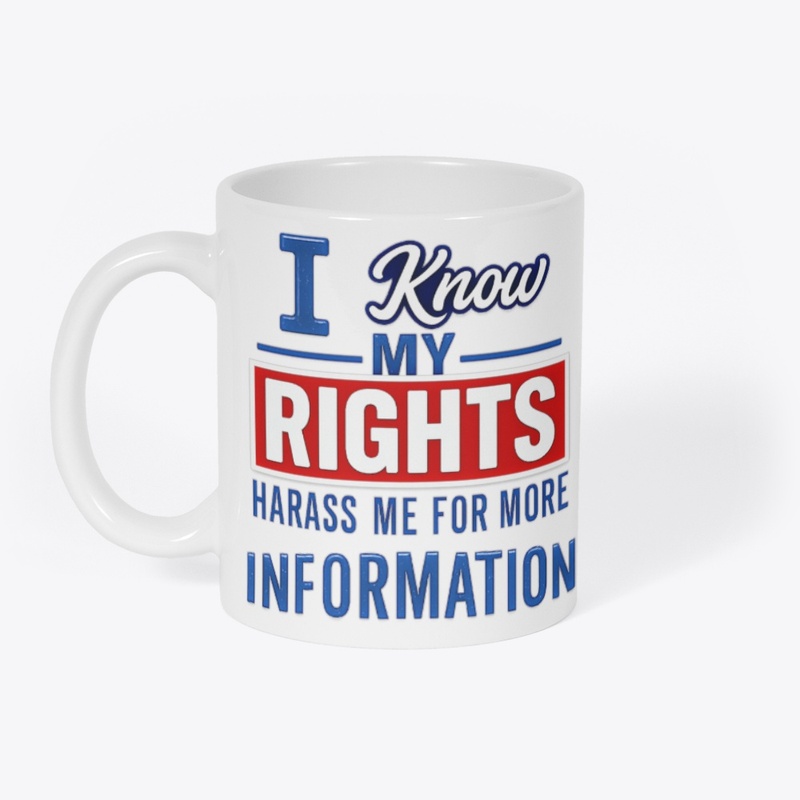 I KNOW MY RIGHTS