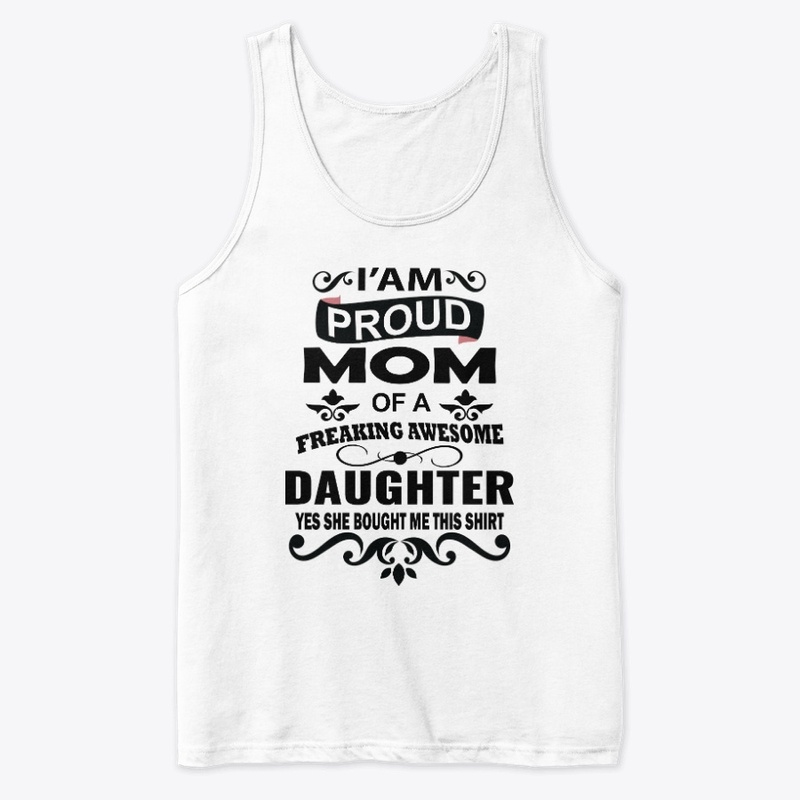 I'Am Proud Mom -T-Shirt
