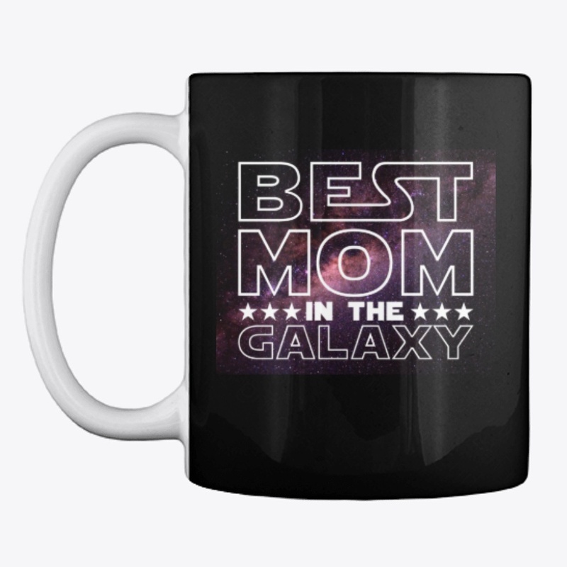 Best Mom in the Galaxy w/ Milky Way 