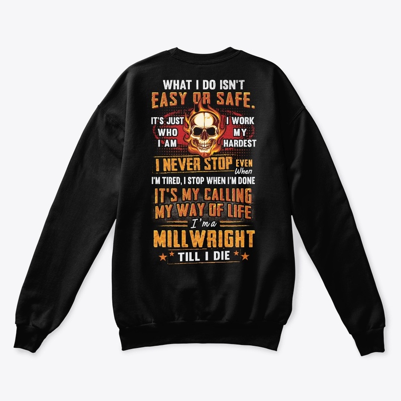 Millwright Way Of Life Hoodie 