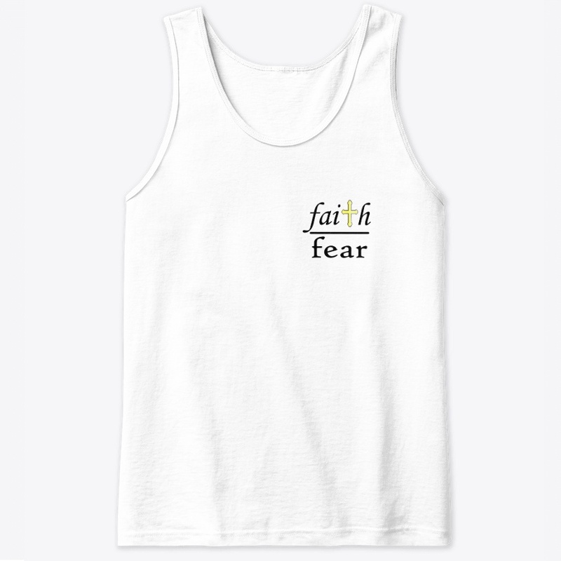 Faith Over Fear