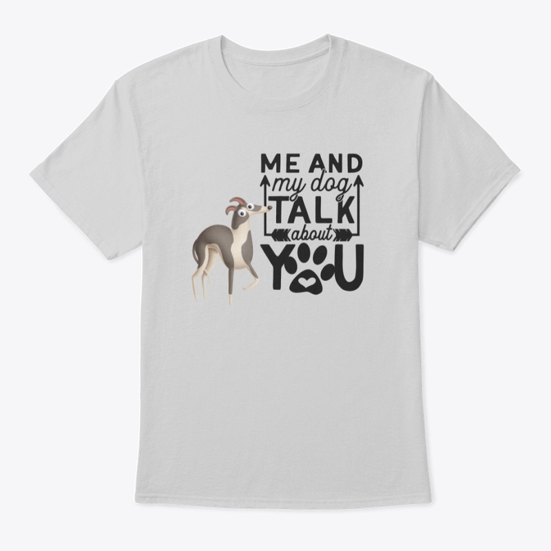 SPC - Me and My Dog Talk About You...