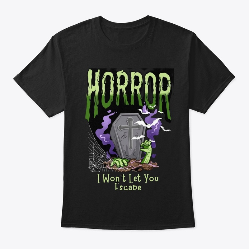 Horror "I won't let you go!"