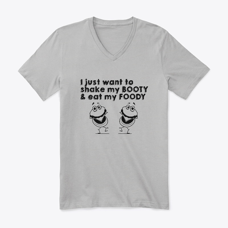 Shake My Booty & Eat My Foody