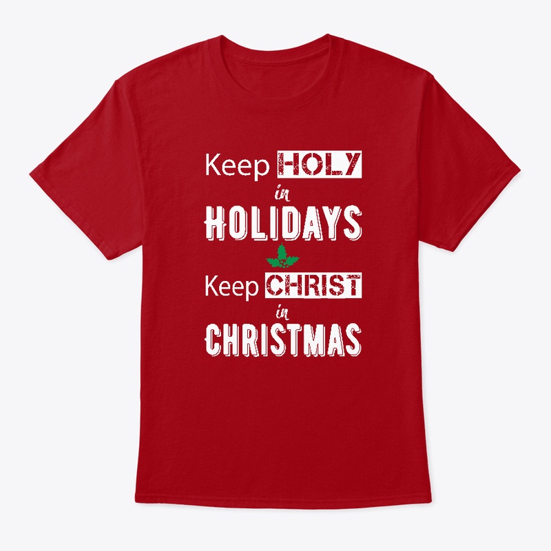 Keep Holy in Holidays, Keep Christ