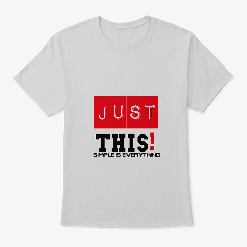  Simple is Everything T-Shirt, Hoodie