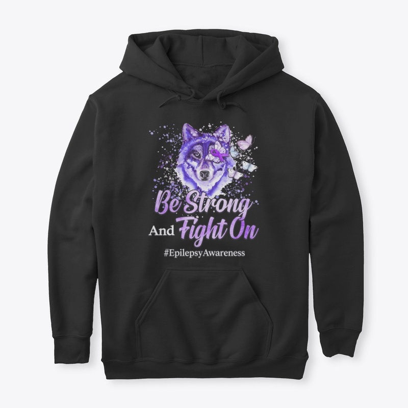 Epilepsy Awareness Gift Be Strong
