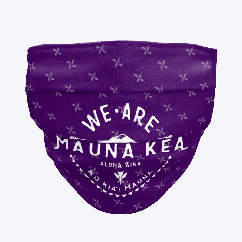 We Are Mauna Kea - Face Masks