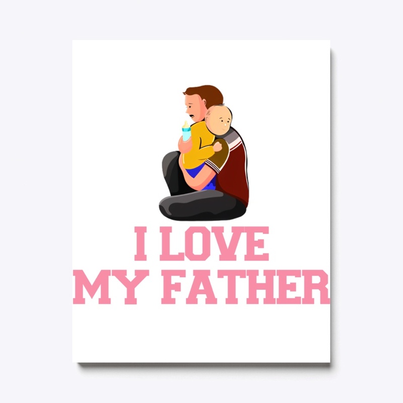 I Love My Father Designs
