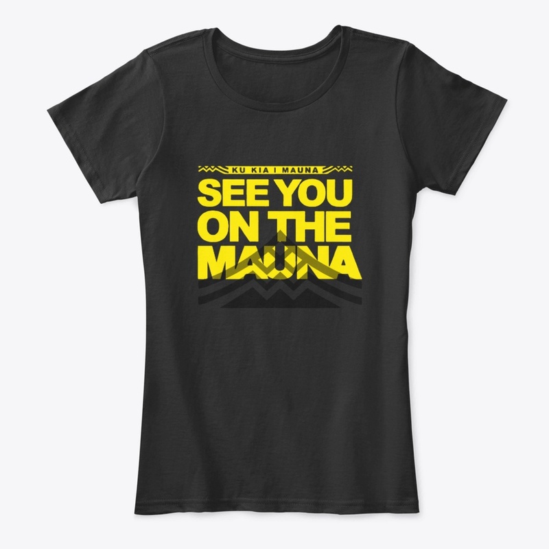 #Ku Kia'i Mauna See You On The Mauna