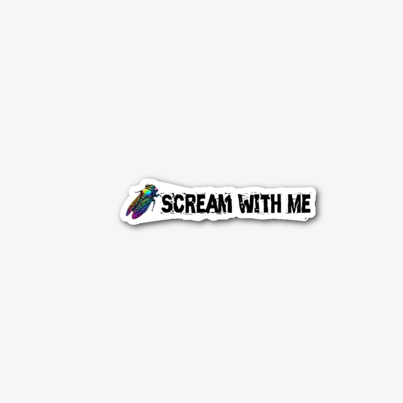 Cicada - Scream With Me