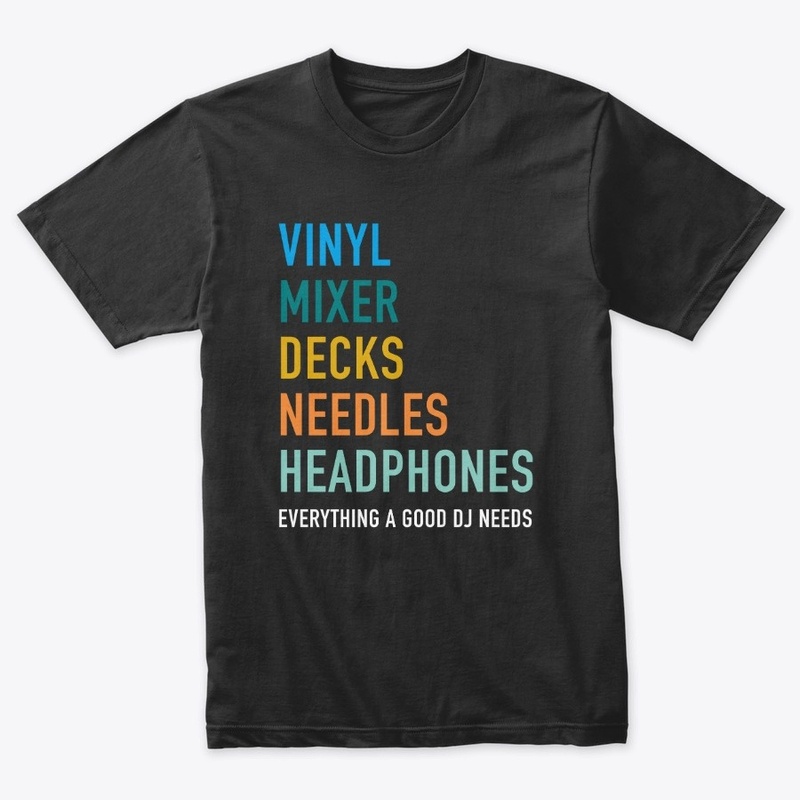 Everything a good DJ needs