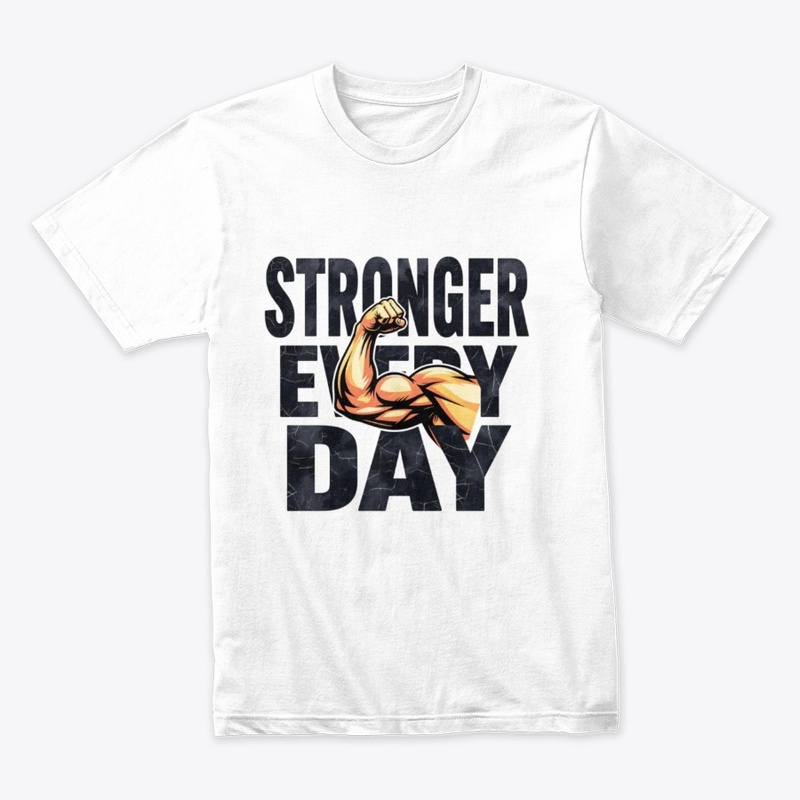 Stronger Every Day