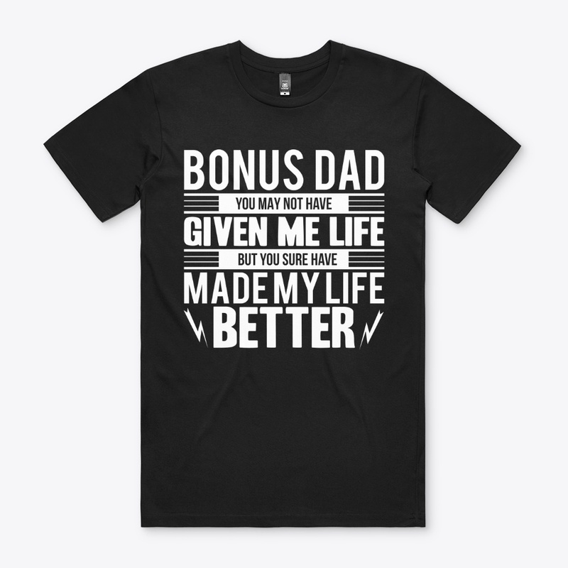 Bonus dad shirt