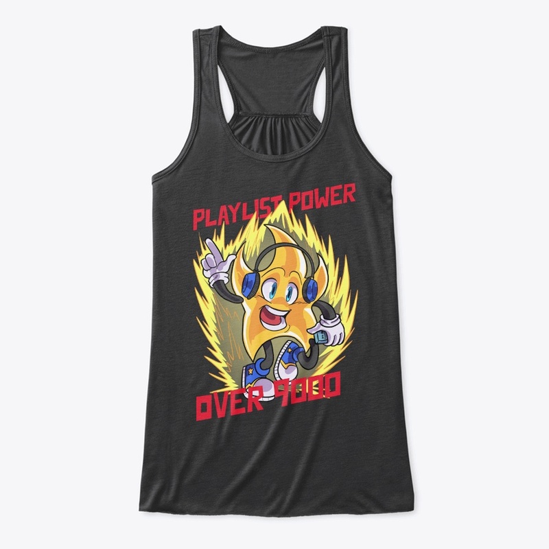 Playlist Power over 9000!!!