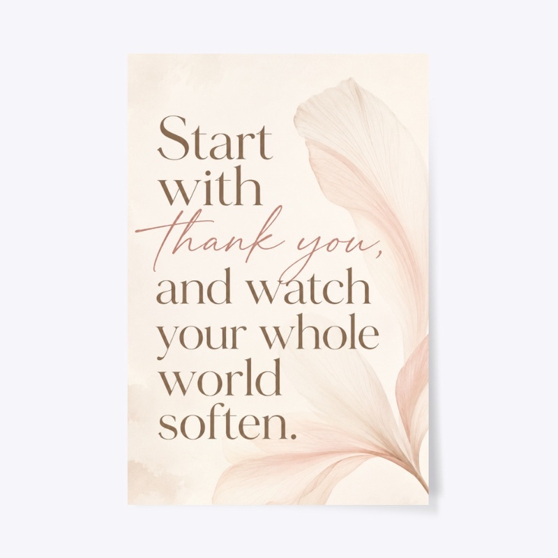 Start With Thank You Print