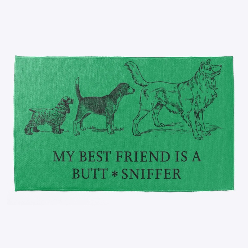 My best friend is a butt sniffer