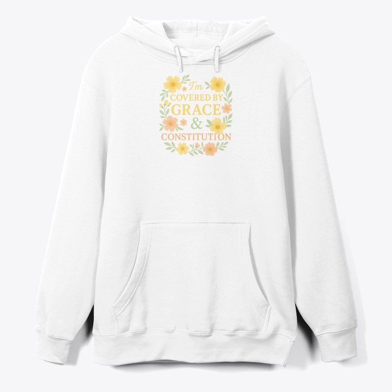 Covered by Grace & Constitution