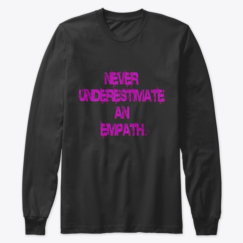 never underestimaten an empath