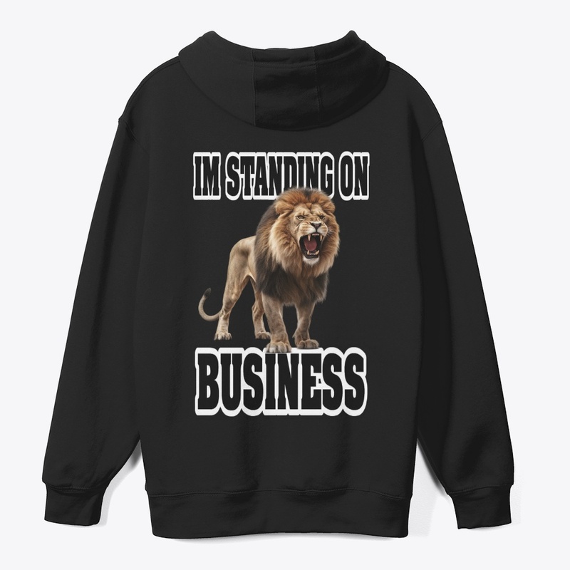 I'm Standing On Business