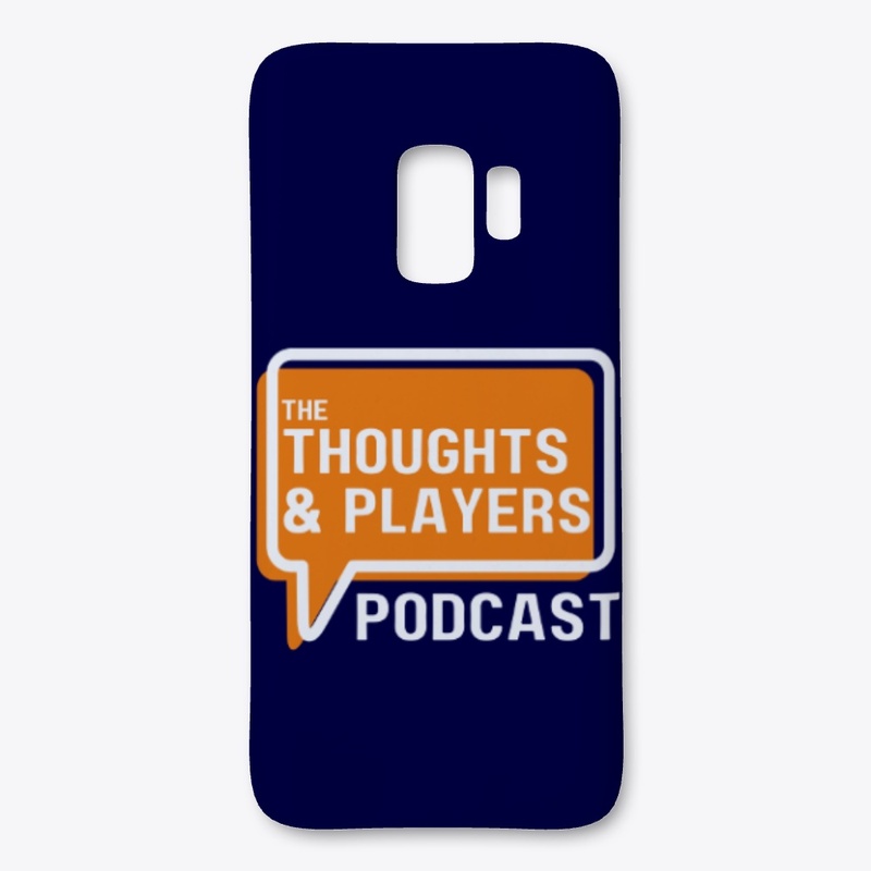 Thoughts & Players Samsung Case