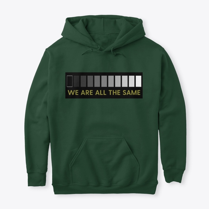 We Are All The Same