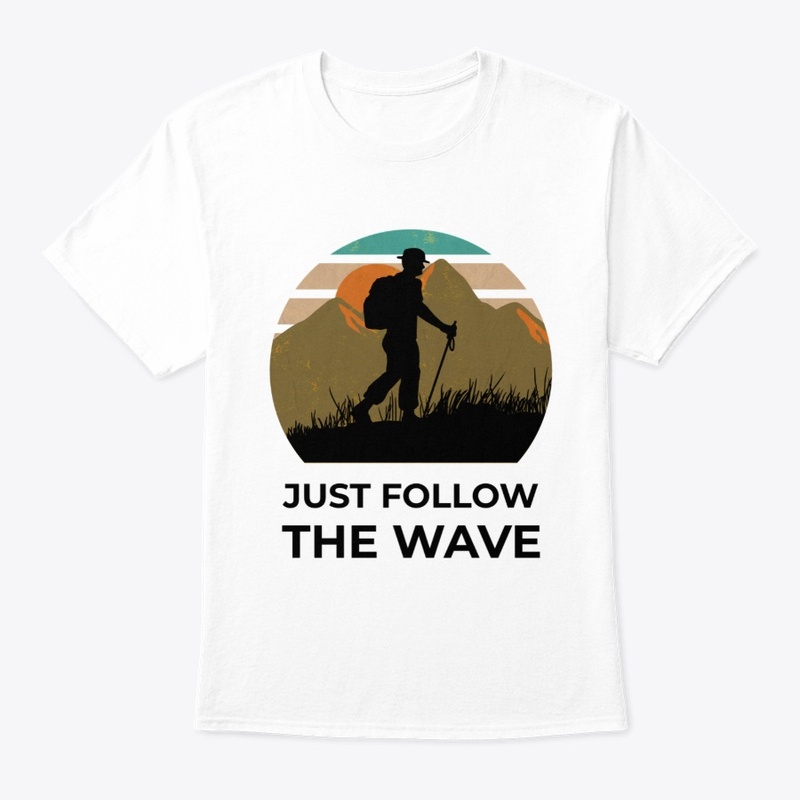 Just Follow the Wave #44