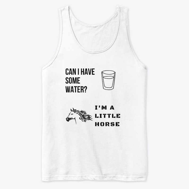Can I have some Water. I'm a little ...