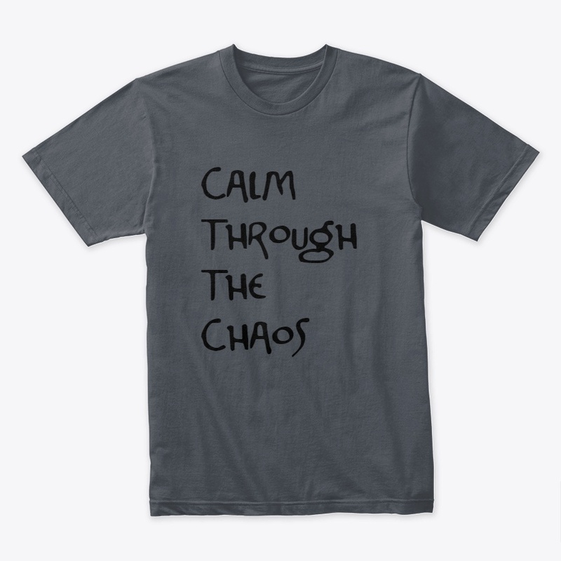 Calm Through The Chaos