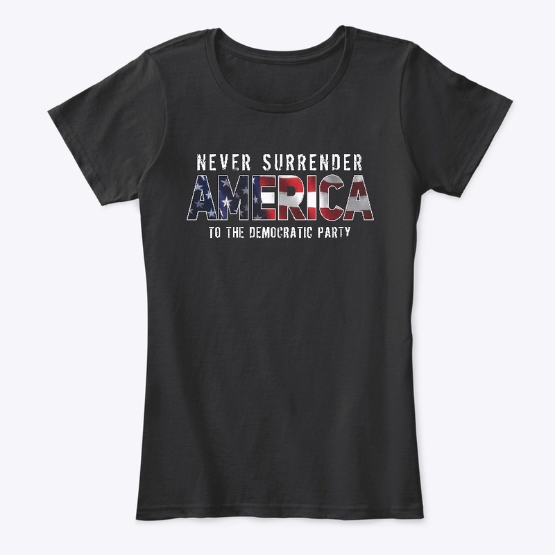 Never Surrender America