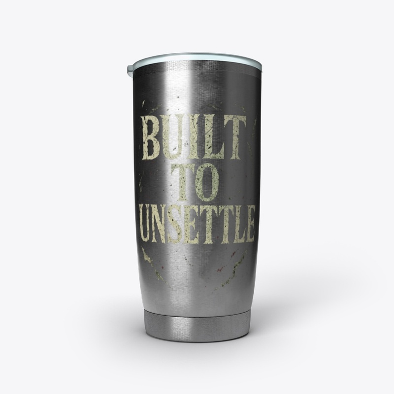Built to unsettle 