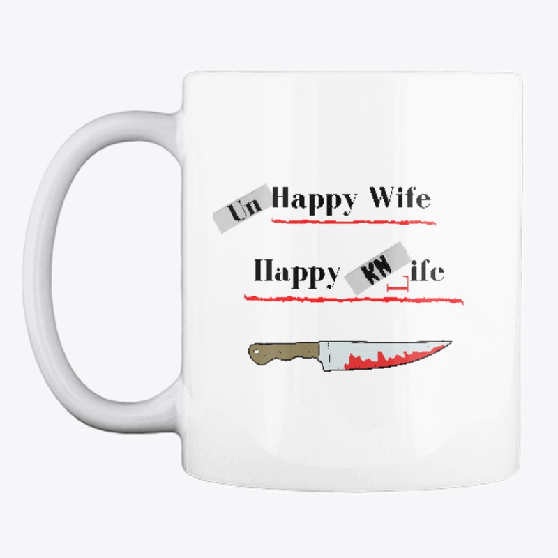 Happy Wife, Happy Life...?