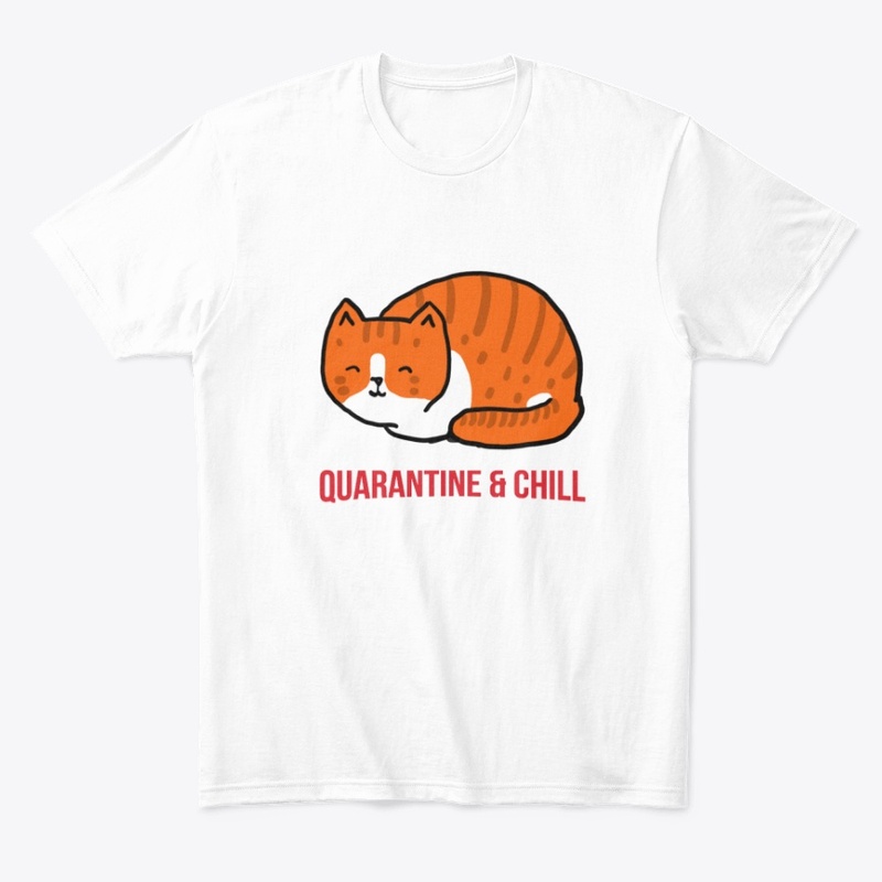 Quarantine & Chill Cat