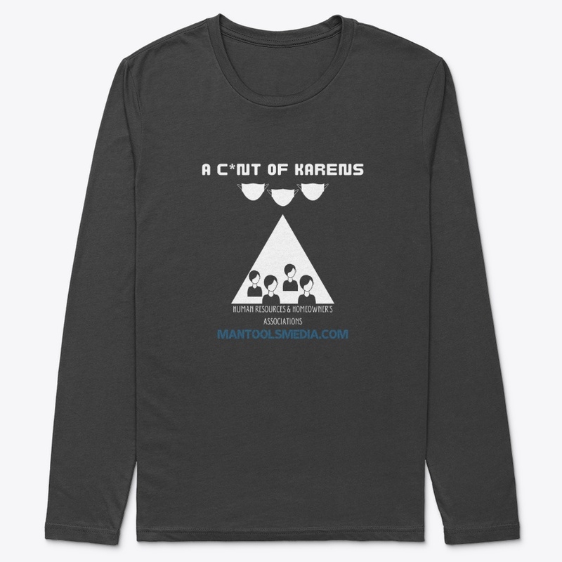 A C*nt of Karens
