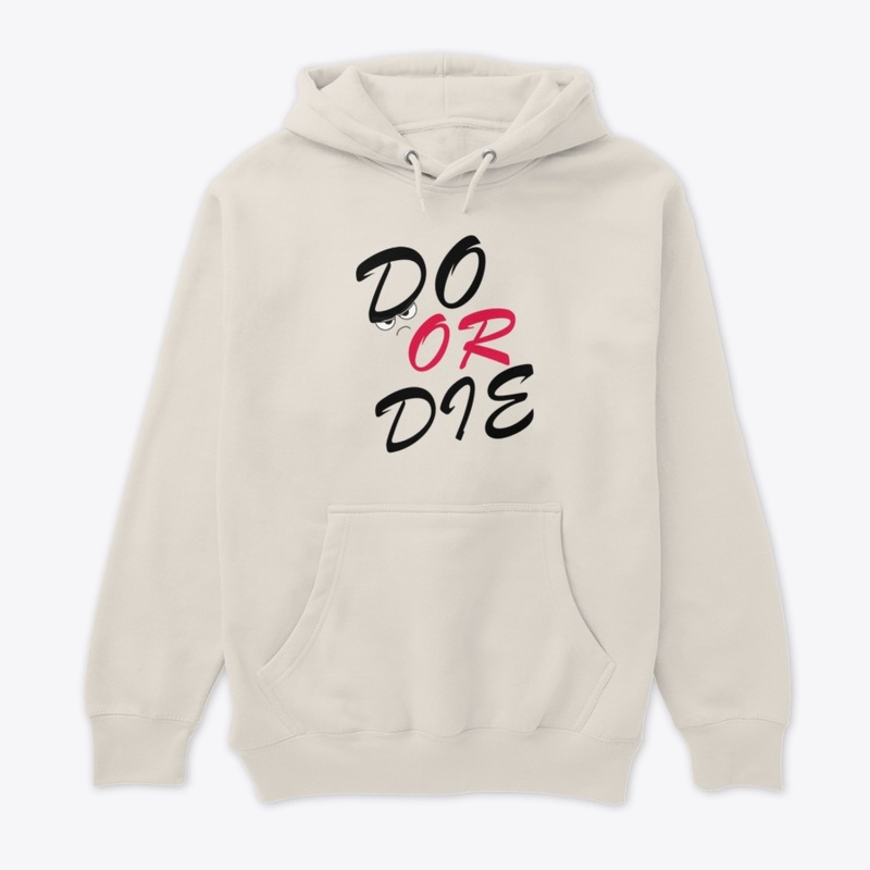 Do Or Die