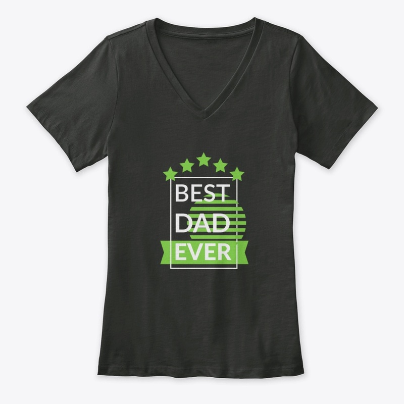 Best Dad Ever T-shirt