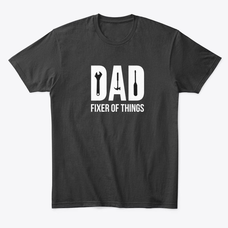 Dad - Fixer of Things Black