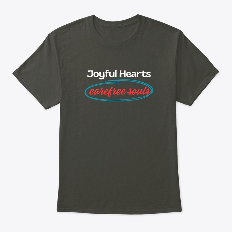 Joyful Hearts Carefree Souls
