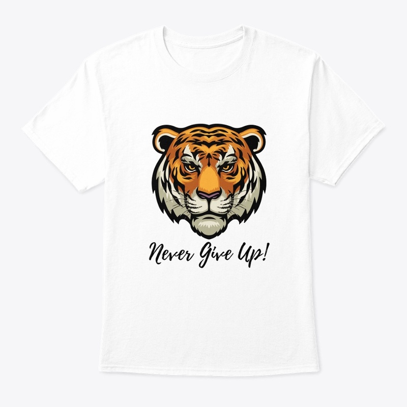 Never Give Up Tshirt