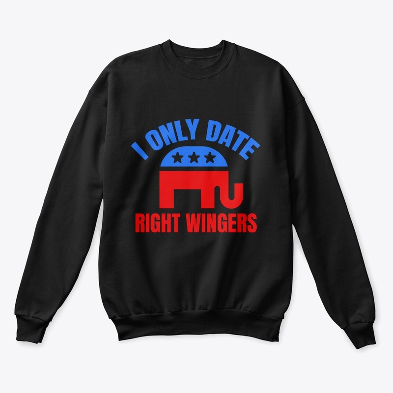 I only date right wingers