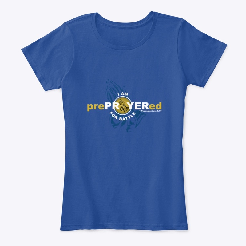prePRAYERed For Battle (Praying Hands)