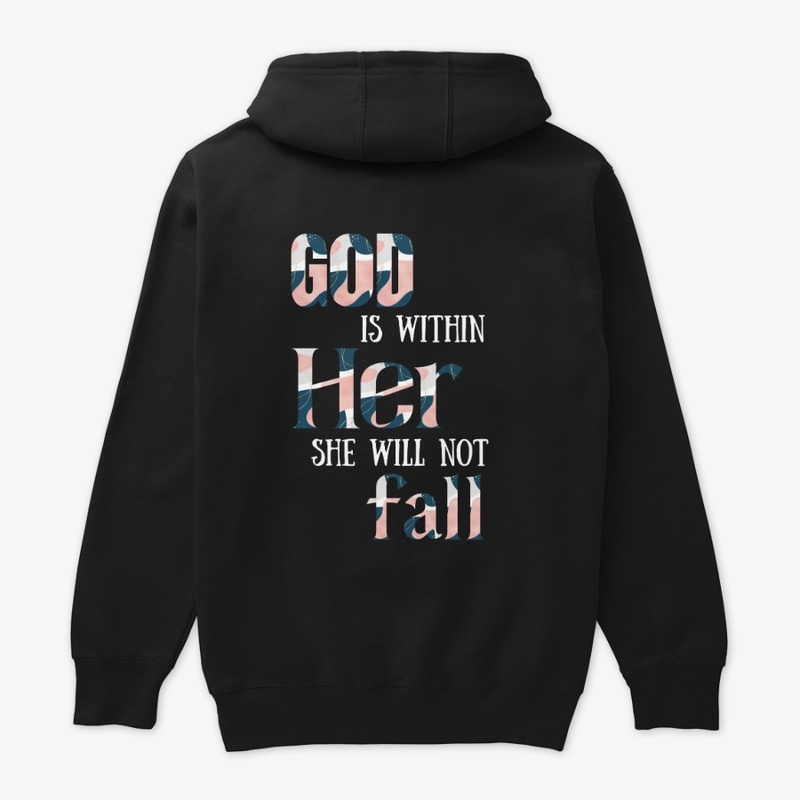 God Is Within Her She Will Not Fall