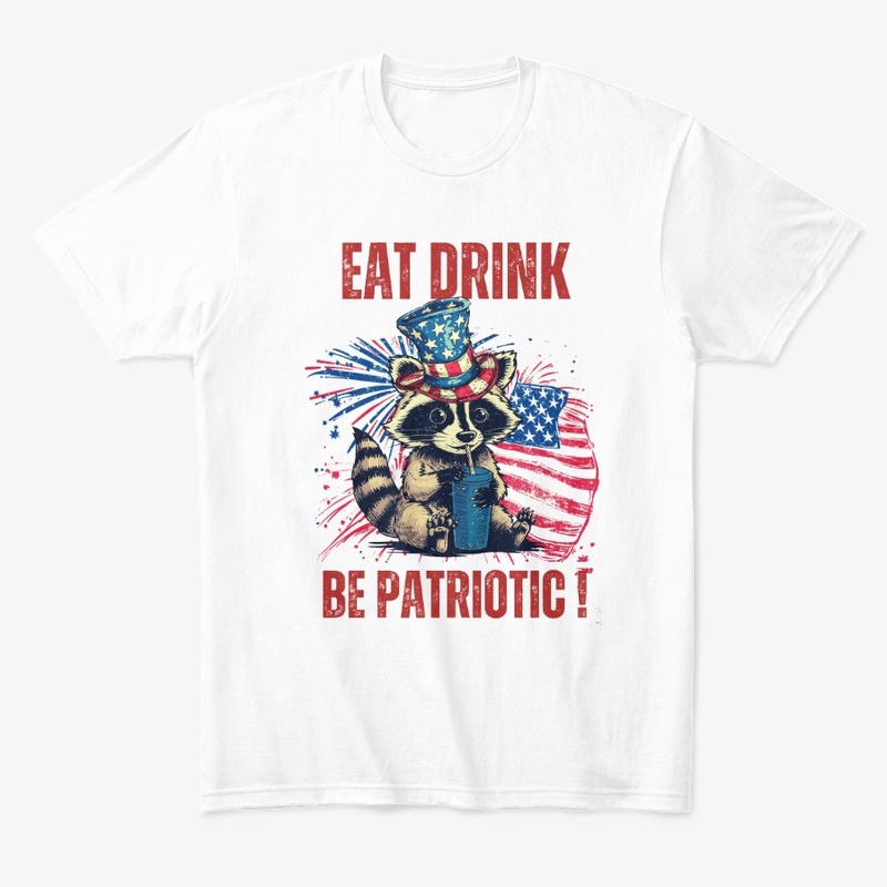 Patriotic Vibes: Eat Drink Be Patriotic 